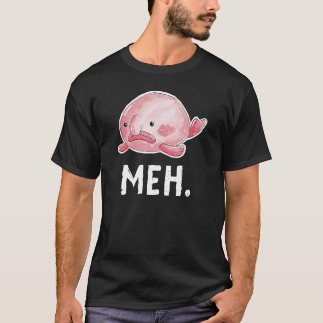 Blob Fish Meh. Ugly Sad Watercolor Cute T-Shirt (Front)