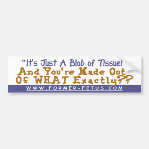 Blob of Tissue Bumper Sticker