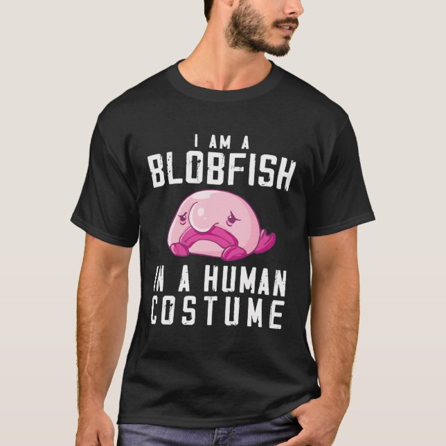 Blobfish Costume - Ugly Blob Fish Face - Funny Blo T-Shirt (Front)