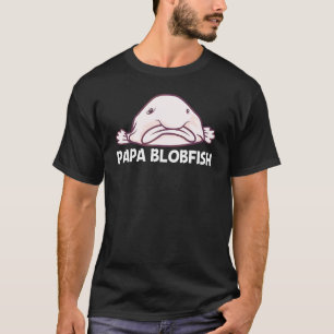 Blobfish For Men Dad Deep Sea Fish Zoo Animal T-Shirt