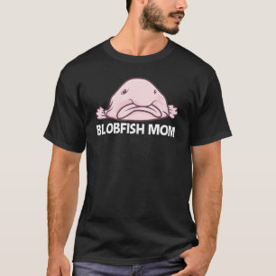 Blobfish For Mum Women Deep Sea Fish Zoo Animal T-Shirt