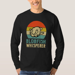 Blobfish Whisperer Costume Cute Blob Fish T-Shirt