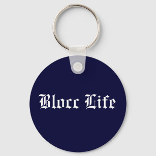 Blocc Life Key Chain