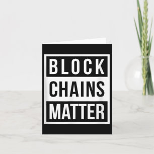 Block Chains - Funny Blockchain Crypto Gift Card