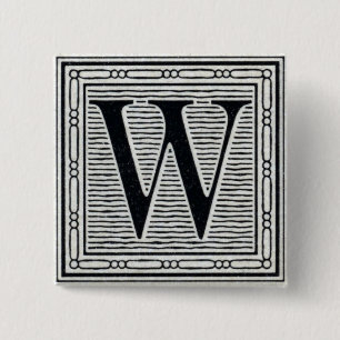 Block Letter "W" Woodcut Woodblock Inital 15 Cm Square Badge