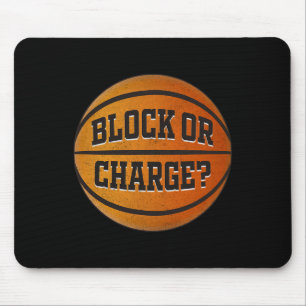 Block Or Charge Funny Sketll Meme Quote Mouse Mat