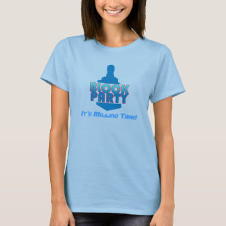Block Party T-Shirt