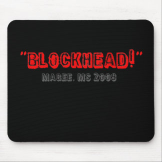 BlockheadMageeMS2009 Mouse Mat