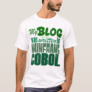 Blog Coded in COBOL – Retro Mainframe Developer T-Shirt