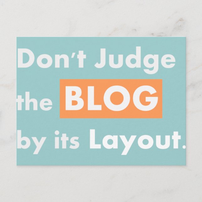 Blog quotes Don't Judge Postcard (Front)