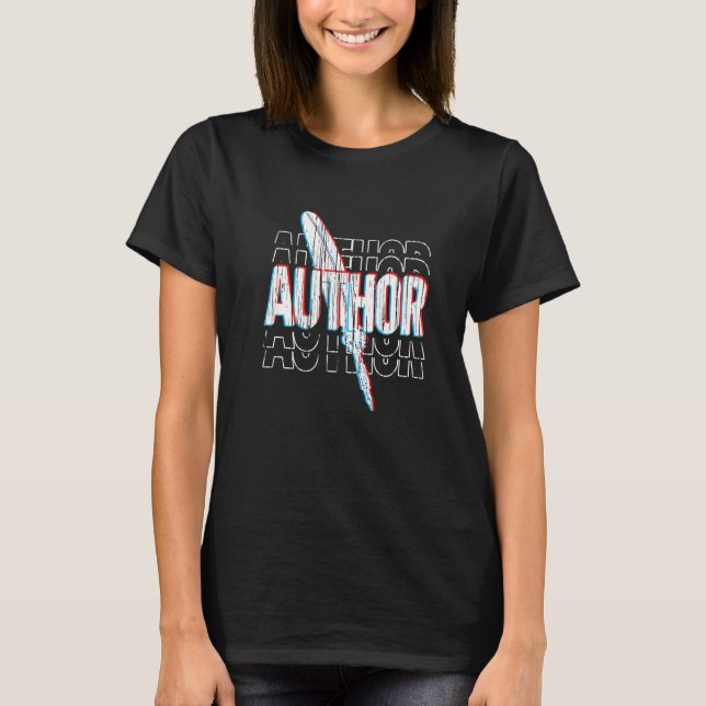 Blogger Writing  Blogging Journalist  Novelist  Au T-Shirt (Front)