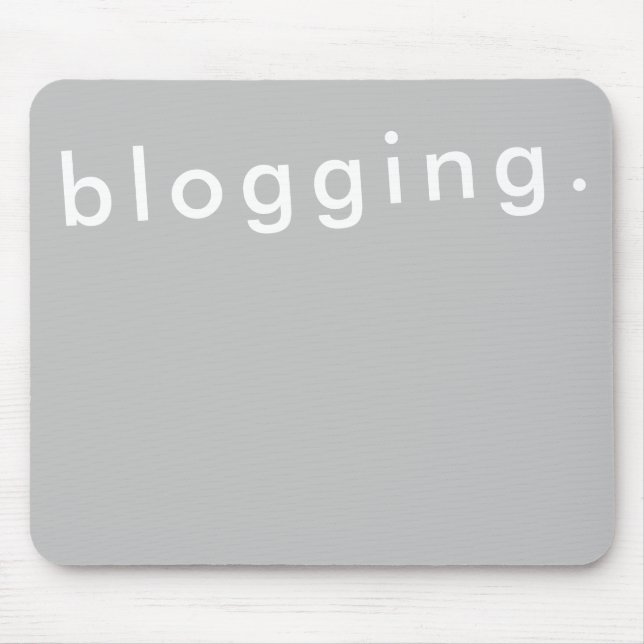 Blogging for Blogger Bold Simple Modern Mouse Mat (Front)