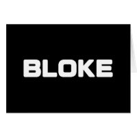 BLOKE CARD