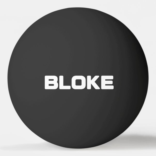 BLOKE PING PONG BALL (Front)