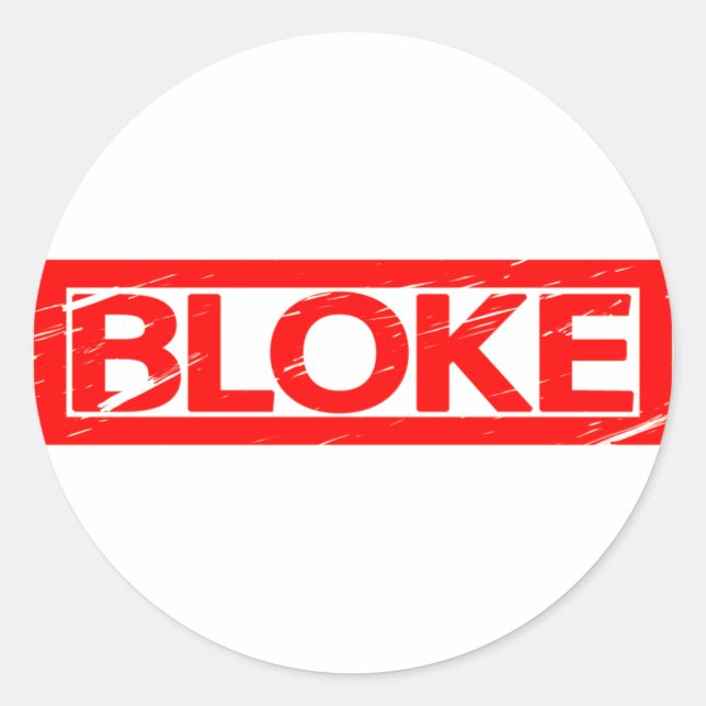 Bloke Stamp Classic Round Sticker (Front)