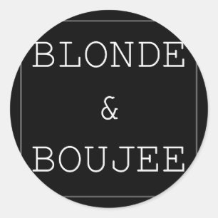 Blonde Boujee S Classic Round Sticker