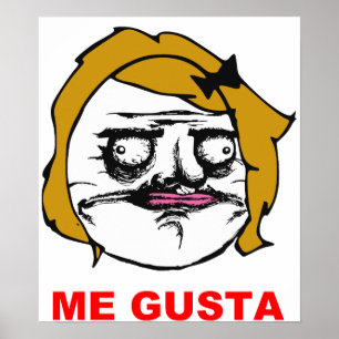 Blonde Female Me Gusta Comic Rage Face Meme Poster
