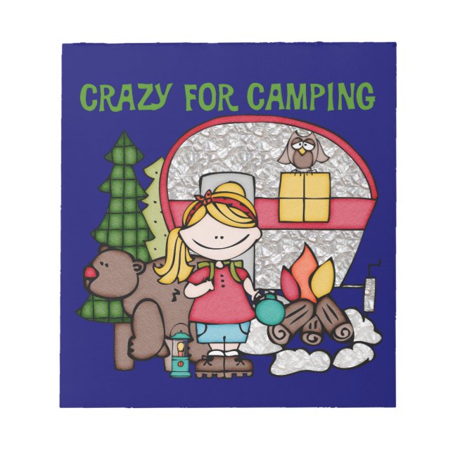 Blonde Girl Crazy For Camping Notepad (Front)
