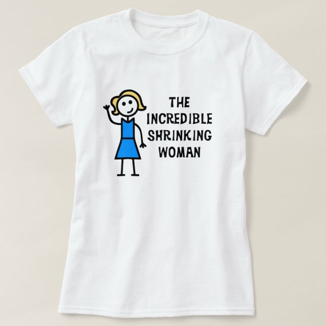 Blonde Hair Incredible Shrinking Woman T-Shirt (Design Front)