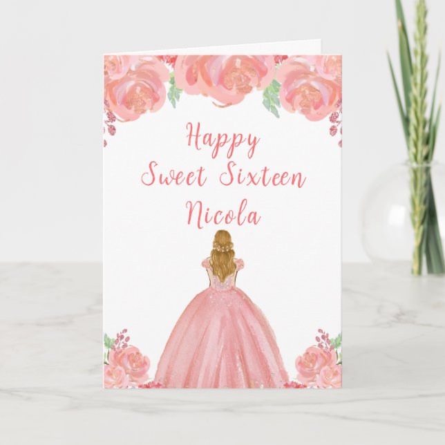 Blonde Hair Princess Pink Floral Sweet Sixteen  Card (Front)