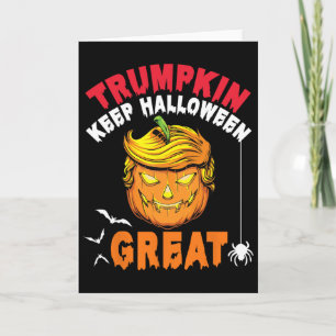 Blonde Hair Trump Pumpkin Trumpkin Keep Halloween Card