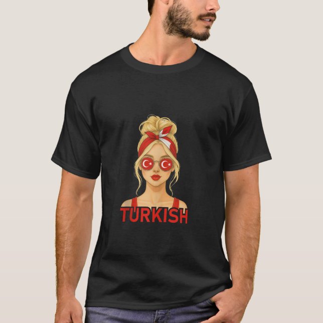 Blonde Turkish Girl Turkey Flag Turkish Girlfriend T-Shirt (Front)