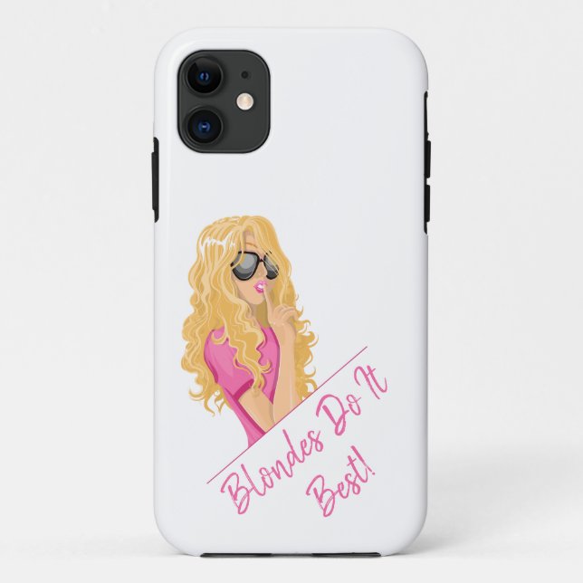 Blondes Do It Best! Personalised text Case-Mate iPhone Case (Back)