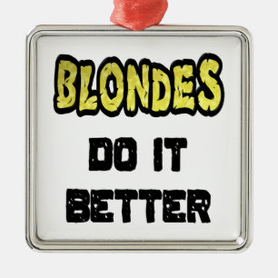 Blondes Do It Better Metal Tree Decoration