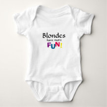 Blondes have more fun onsie