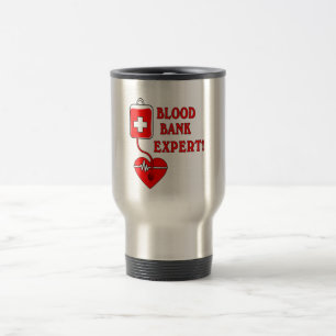 BLOOD BANK EXPERT TRAVEL MUG