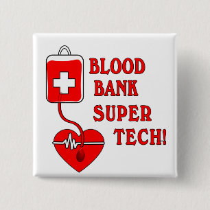BLOOD BANK SUPER TECH 15 CM SQUARE BADGE