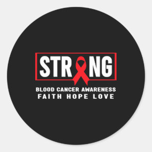 Blood Cancer Awareness - Blood Cancer Strong Classic Round Sticker