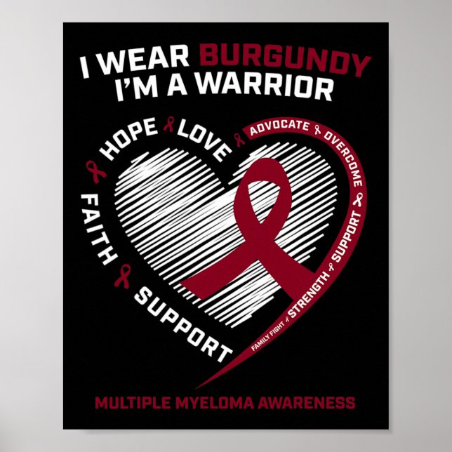 Blood Cancer Awareness Burgundy Multiple Myeloma W Poster (Front)