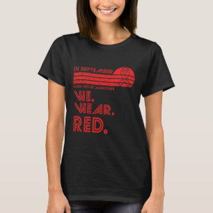 Blood Cancer Awareness Month in September we wear  T-Shirt