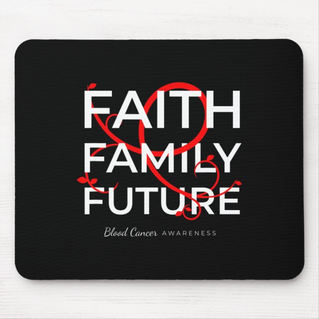 Blood Cancer Awareness Red Ribbon Faith Family Fut Mouse Mat (Front)