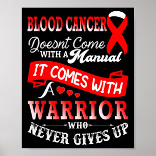 Blood Cancer Awareness Red Ribbon Warrior Support Poster