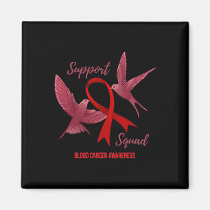 Blood Cancer Awareness Support Squad Magnet