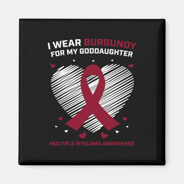 Blood Cancer Burgundy Goddaughter Multiple Myeloma Magnet (Front)