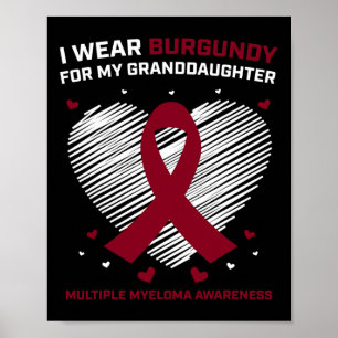 Blood Cancer Gifts Granddaughter Multiple Myeloma  Poster