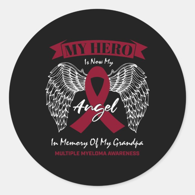 Blood Cancer In Memory Of Grandpa Multiple Myeloma Classic Round Sticker (Front)