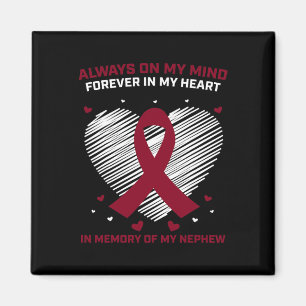 Blood Cancer In Memory Of Nephew Multiple Myeloma  Magnet