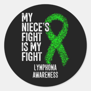 Blood Cancer My Niece's Fight Is My Fight Lymphoma Classic Round Sticker