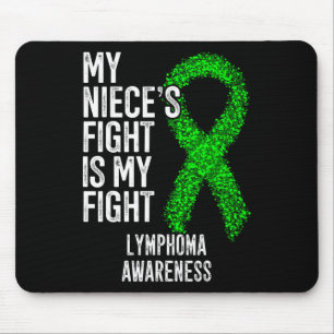 Blood Cancer My Niece's Fight Is My Fight Lymphoma Mouse Mat