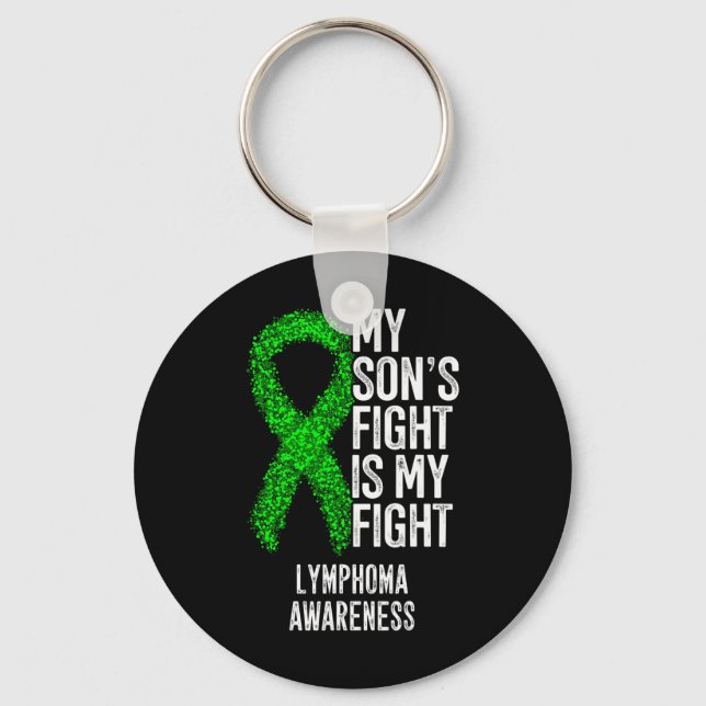 Blood Cancer My Son's Fight Is My Fight Lymphoma A Key Ring (Front)