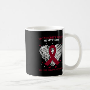Blood Cancer Products Friend Multiple Myeloma Awar Coffee Mug
