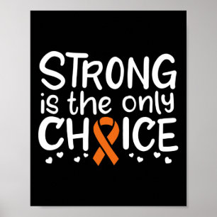 Blood Cancer Survivor Fighter Chemo Orange Ribbon Poster