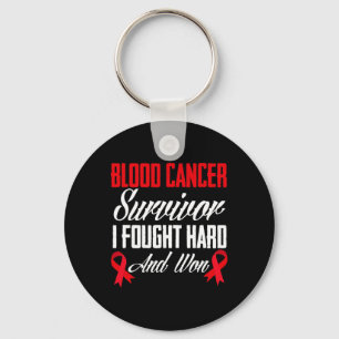 Blood Cancer Survivor Fought And Won Blood Cancer  Key Ring