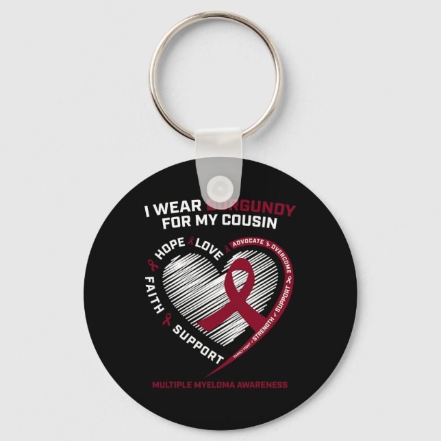 Blood Cancer Wear Burgundy Cousin Multiple Myeloma Key Ring (Front)