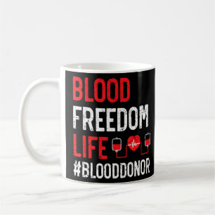 Blood Donation Awareness Blood Donor Phlebotomist  Coffee Mug