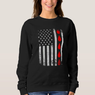 Blood Donor Phlebotomist American Flag Donate Bloo Sweatshirt